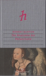 Die Anatomie der Melancholie - Robert Burton