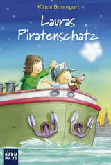 Lauras Piratenschatz - Klaus Baumgart, Cornelia Neudert