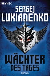 W&auml;chter des Tages - Sergej Lukianenko