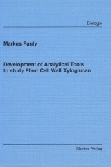 Development of Analytical Tools to study Plant Cell Wall Xyloglucan - Markus Pauly