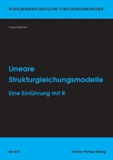 Lineare Strukturgleichungsmodelle - Holger Steinmetz