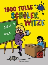 1.000 tolle Sch&uuml;lerwitze - 