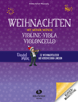 Weihnachten mit meiner/meinem Violine, Viola, Violoncello - Andrea Holzer-Rhomberg