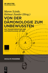 Von der D&auml;monologie zum Unbewussten - 