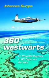 360&deg; westw&auml;rts - Johannes Burges