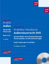 Praktiker-Handbuch Außensteuerrecht 2015 - Institut der Wirtschaftsprüfer