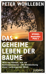 Das geheime Leben der Bäume - Peter Wohlleben