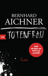 Totenfrau - Bernhard Aichner