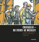 Chasselas - De F&eacute;chy &agrave; D&eacute;zaley - Chandra Kurt