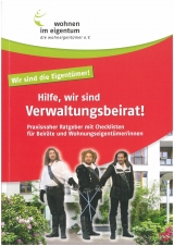 Hilfe, wir sind Verwaltungsbeirat - Birgit R&uuml;cker, Gabriele Heinrich, Sandra Weeger-Elsner