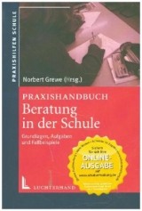 Praxishandbuch Beratung in der Schule - Grewe, Norbert