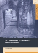 Die Unruhen von 1850 in Aleppo - Feras Krimsti