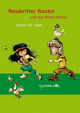 Raubritter Rocko und die Wilde Wilma - Jochen Till