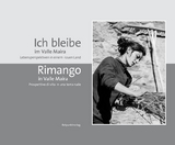 Ich bleibe im Valle Maira / Rimango in Valle Maira - J&ouml;rg Waste, Giorgio Alifredi