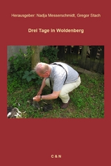 Drei Tage in Woldenberg - 