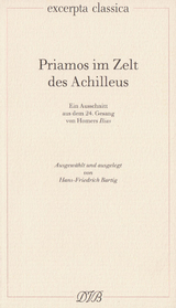 Priamos im Zelt des Achilleus -  Homer