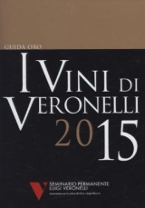 I vini di Veronelli 2015 - Thomases, Daniel; Brozzoni, Gigi