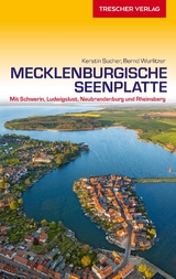 Reisef&uuml;hrer Mecklenburgische Seenplatte -  Kerstin Sucher,  Bernd Wurlitzer
