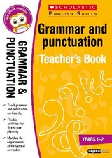 Grammar and Punctuation Years 1-2 - Bennett, Leonie; Fletcher, Lesley