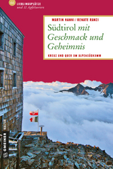 S&uuml;dtirol mit Geschmack und Geheimnis - Martin Hanni, Renate Ranzi