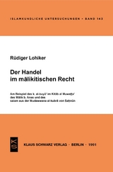 Der Handel im malikitischen Recht - R&uuml;diger Lohlker