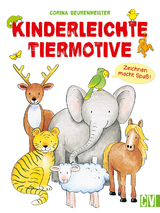 Kinderleichte Tiermotive - Corina Beurenmeister