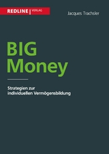 Big Money -  Jaques Trachsler