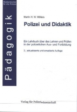 Polizei und Didaktik - Martin H. W. M&ouml;llers