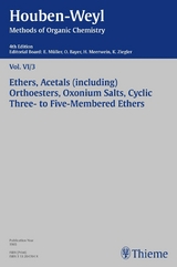 Houben-Weyl Methods of Organic Chemistry Vol. VI/3, 4th Edition -  Peter M&uuml;ller,  Heidi M&uuml;ller-Dolezal,  Renate Stoltz,  Hanna S&ouml;ll,  Irmgard V&ouml;ller