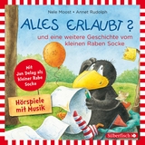 Alles erlaubt?, Alles Urlaub! (Der kleine Rabe Socke) - Nele Moost, Annet Rudolph