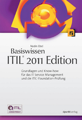 Basiswissen ITIL® 2011 Edition - Nadin Ebel