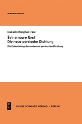 Die Entwicklung der modernen persischen Dichtung - Nassrin Ranjbar Irani