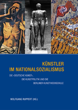 K&uuml;nstler im Nationalsozialismus - 