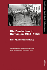 Die Deutschen in Rum&auml;nien 1944&ndash;1953 - 