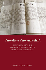 Verwaltete Verwandtschaft - Margareth Lanzinger