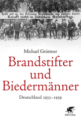 Brandstifter und Biederm&auml;nner - Michael Gr&uuml;ttner