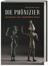 Die Ph&ouml;nizier - B&auml;rbel Morstadt