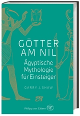G&ouml;tter am Nil - Garry J. Shaw