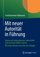 Mit neuer Autorit&auml;t in F&uuml;hrung - Frank Baumann-Habersack