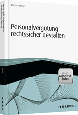 Personalverg&uuml;tung rechtssicher gestalten - Dietmar Heise