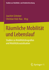 R&auml;umliche Mobilit&auml;t und Lebenslauf - 