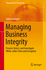 Managing Business Integrity - Stefan Heissner