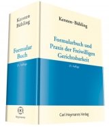 Formularbuch und Praxis der Freiwilligen Gerichtsbarkeit - Kersten, Fritz; Bühling, Selmar