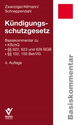 K&uuml;ndigungsschutzgesetz - Heike Schneppendahl, Bertram Zwanziger, Silke Altmann