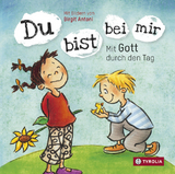 Du bist bei mir - Marianne R&ouml;ssner, Rachel van Kooij, Barbara Steinr&uuml;ck, Gertraud H&ouml;slinger