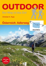 &Ouml;sterreich: Adlerweg - Christian K. Rupp