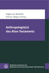 Anthropologie(n) des Alten Testaments - 