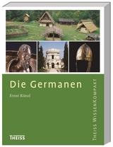 Die Germanen - Ernst K&uuml;nzl