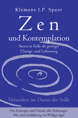 Zen und Kontemplation - Klemens J.P. Speer