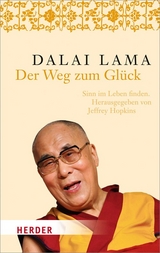 Der Weg zum Gl&uuml;ck. -  Dalai Lama